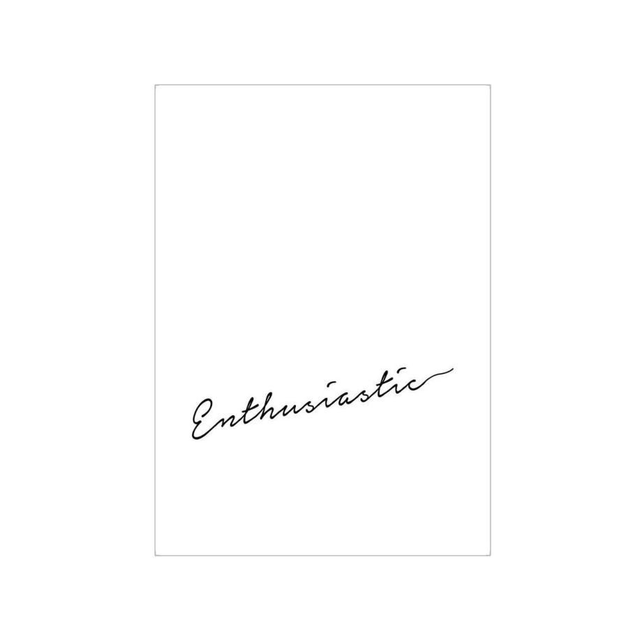 enthusiasticと書かれたクリアポスター